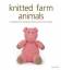 S. Keen: Knitted Farm Animals