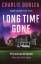 Charlie Donlea: Long Time Gone