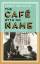 Robert Seethaler: The Cafe with No Name Robert Seethaler: The Cafe with No Name
