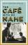 Robert Seethaler: The Café with No Name