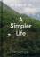 Alain De Botton: A Simpler Life