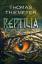 neues Buch – Thomas Thiemeyer – Reptilia – Bild 1