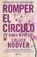 Colleen Hoover: Romper El Círculo / It E