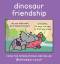 James Stewart: Dinosaur Friendship