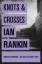 Ian Rankin: Knots and Crosses