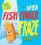 Michelle Robinson: When Fish Finger Froz