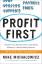 Mike Michalowicz: Profit First