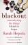 Sarah Hepola: Blackout