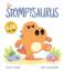 Rachel Bright: The Stompysaurus