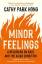 Cathy Park Hong: Minor Feelings