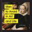 Nicole Tersigni: Men to Avoid in Art and