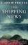 neues Buch – Annie Proulx – The Shipping News – Bild 1