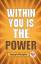 Joseph Murphy: Within You Is The Power