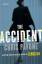 Chris Pavone: The Accident: A Novel