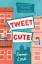 Emma Lord: Tweet Cute