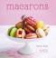 Annie Rigg: Macarons