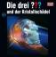 Die Drei ???: Folge 217: und der Kristal Die Drei ???: Folge 217: und der Kristal
