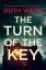 Ruth Ware: The Turn of the Key