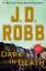 J. D. Robb: Dark in Death: An Eve Dallas