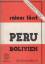 Rainer Lößl: Peru, Bolivien. Rainer Löss