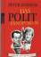 Peter Zudeick: Das Politpanoptikum : Ung Peter Zudeick: Das Politpanoptikum : Ung
