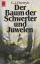 Cherryh, C. J.: Der Baum der Schwerter u Cherryh, C. J.: Der Baum der Schwerter u