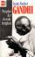 Louis Fischer: Gandhi : Prophet der Gewa