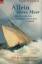 Garland, Joseph E.: Allein übers Meer : Garland, Joseph E.: Allein übers Meer :