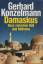 Gerhard Konzelmann: Damaskus : Oase zwis