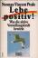 Peale, Norman Vincent: Lebe positiv! : W