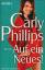 Phillips, Carly und Ruth Sander: Auf ein