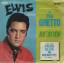 Elvis Presley: In The Ghetto / Any Day N