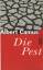 Albert Camus: Die Pest : Roman. Dt. von 