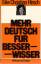 Hirsch, Eike Christian: Mehr Deutsch für