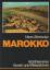 Hans Strelocke: Marokko: Kunst- und Reis