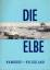 Johannes Sass: Die Elbe : Hamburg - Helg