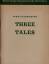 Galsworthy, John (Verfasser): Three Tale