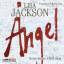 Lisa Jackson: Angels : meine Rache währt