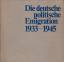 gebrauchtes Buch – Die deutsche politische Emigration 1933-45 : Katalog zur Ausstellung – Bild 1