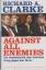 Clarke, Richard A.: Against all enemies 