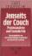 Jenseits der Couch : Psychoanalyse u. So