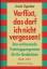 Oppolzer, Ursula (Verfasser): Verflixt, 