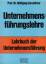 gebrauchtes Buch – Korndörfer, Wolfgang  – Unternehmensführungslehre : Lehrbuch d. Unternehmensführung. Wolfgang Korndörfer – Bild 1