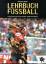 Gerhard Bauer: Lehrbuch Fussball : erfol