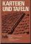 Autorenkoll.: Karteien und Tafeln. [Hrsg