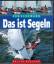 Christoph Schumann: Das ist Segeln.