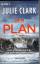 Julie Clark: Der Plan. Thriller