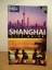 Harper, Damian / Eimer, David: Shanghai 