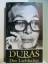 Marguerite Duras: Der Liebhaber