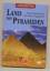 ohne Angaben: Land der Pyramiden: Die Ge